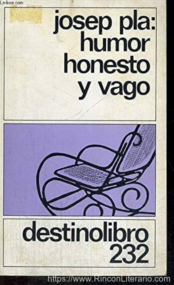 Humor honesto y vago