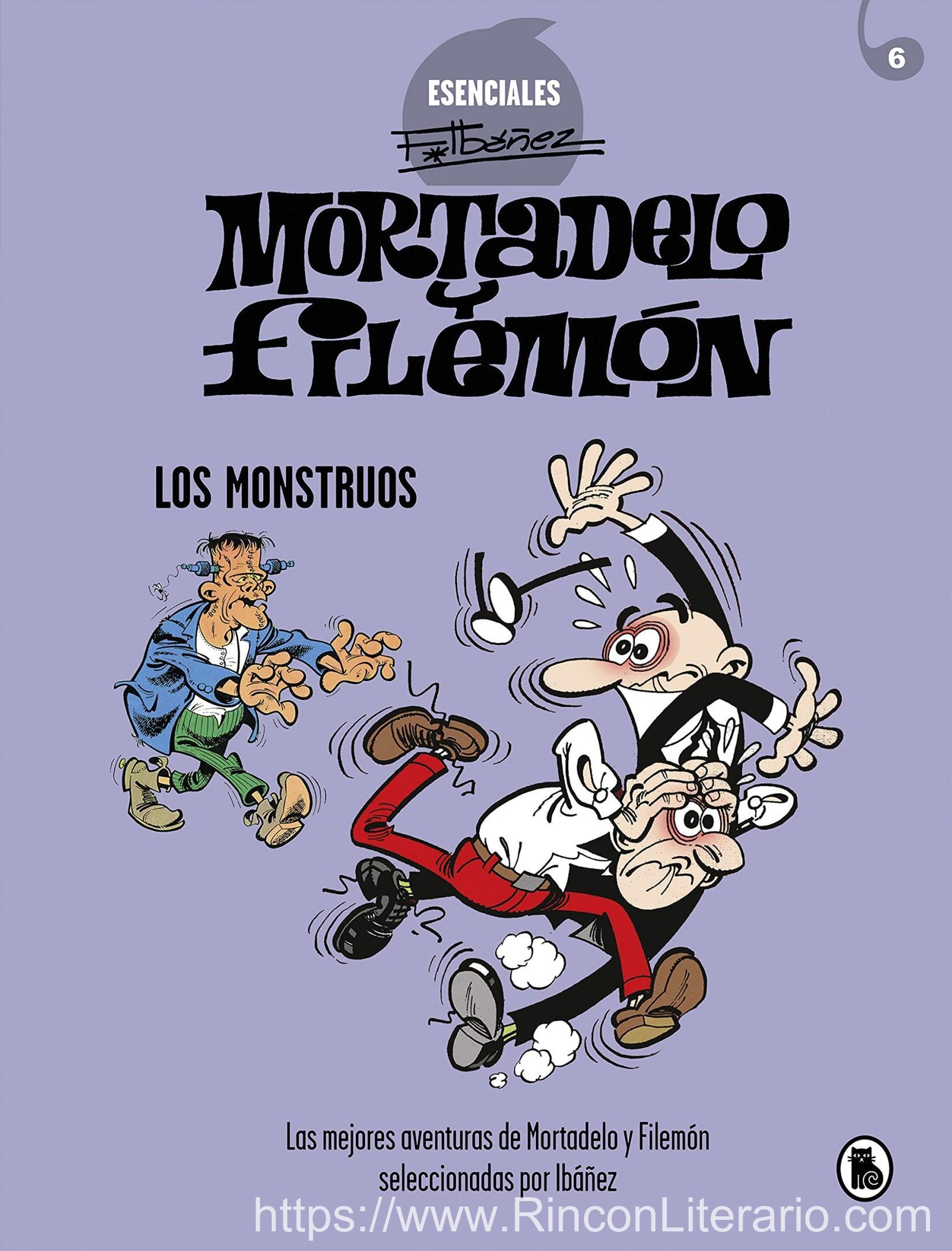 Mortadelo y Filemón. Los monstruos (Esenciales Ibáñez 5): Las mejores aventuras de Mortadelo y Filemón seleccionadas por Ibáñez