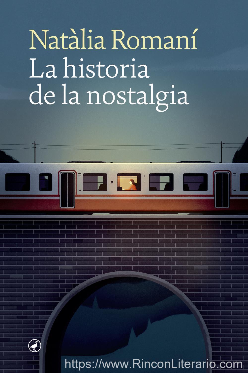 La historia de la nostalgia