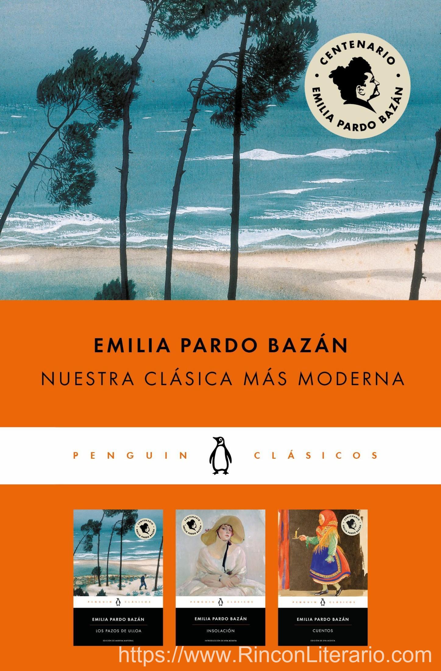 Emilia Pardo Bazán (pack que incluye: Cuentos | Los pazos de Ulloa | Insolación)