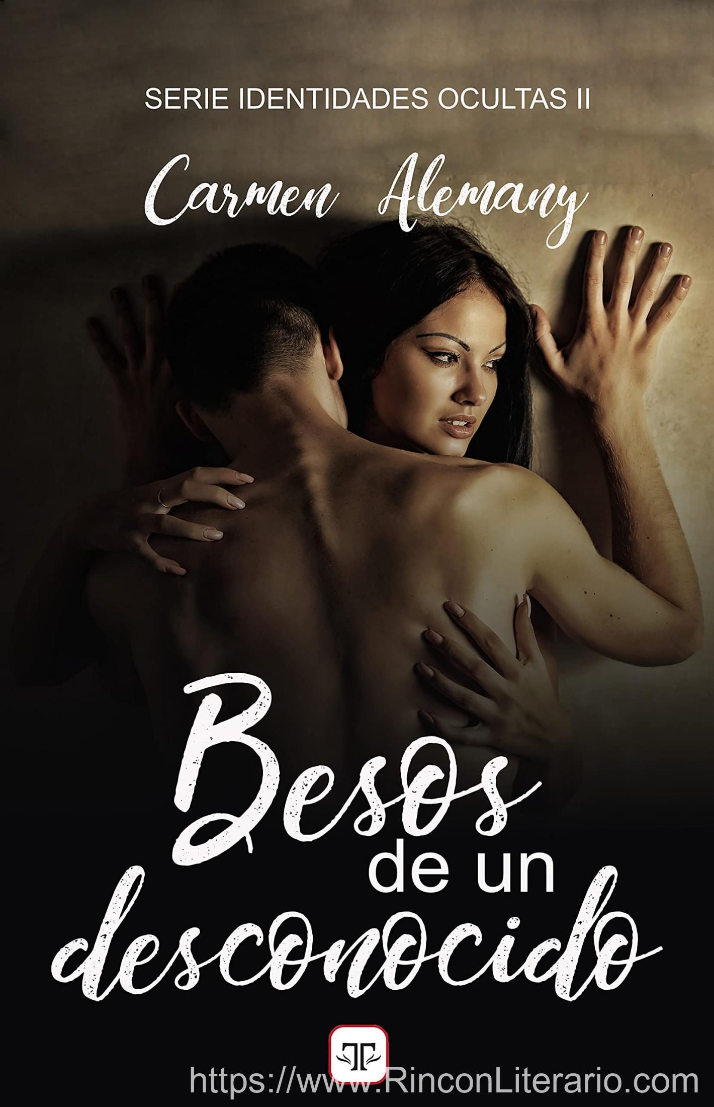 Besos de un desconocido (Identidades ocultas 2)