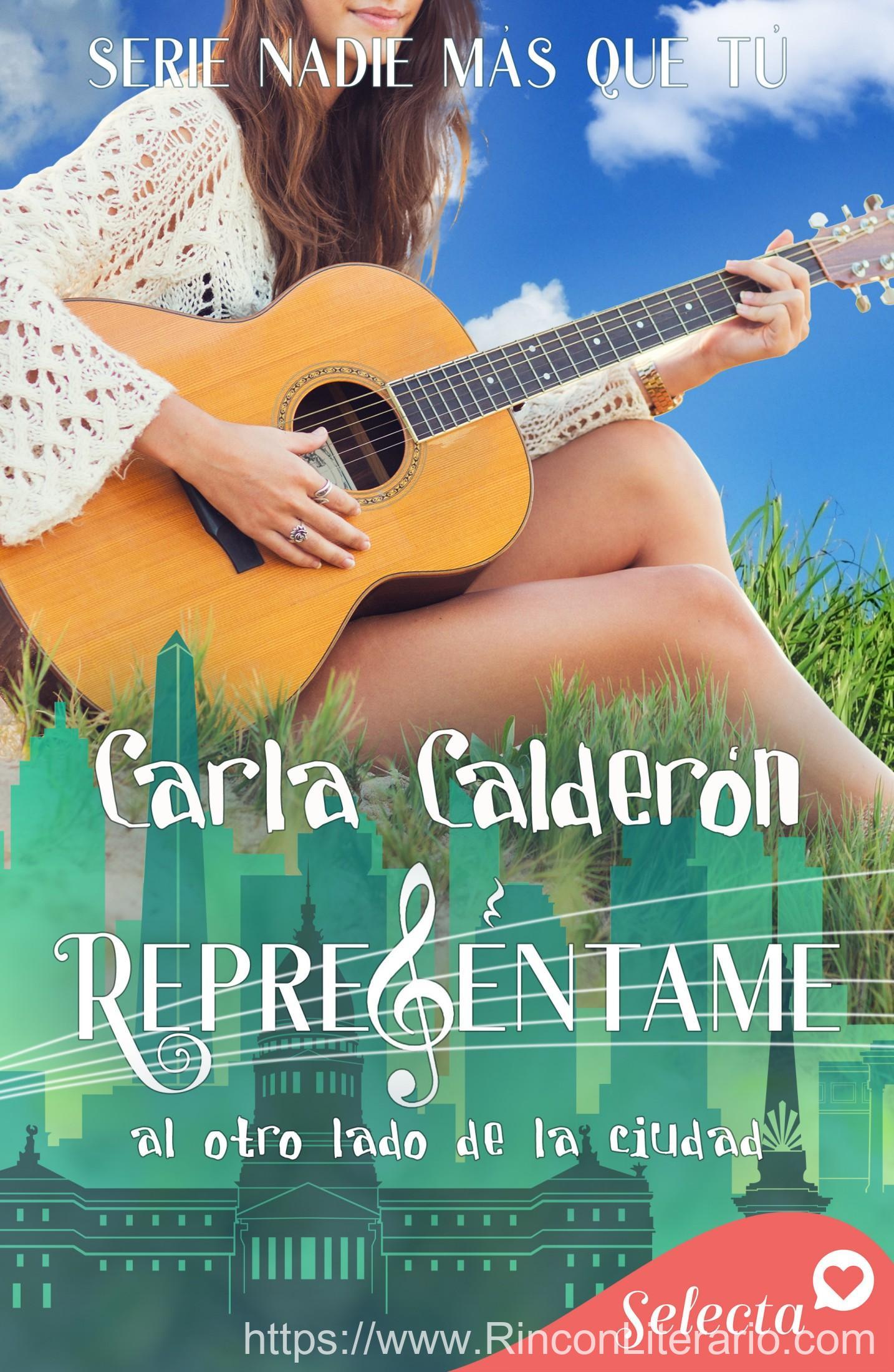 Represéntame. Al otro lado de la ciudad (Serie Nadie más que tú 1)