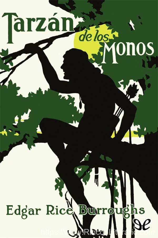 Tarzán de los monos: Biblioteca de Grandes Escritores