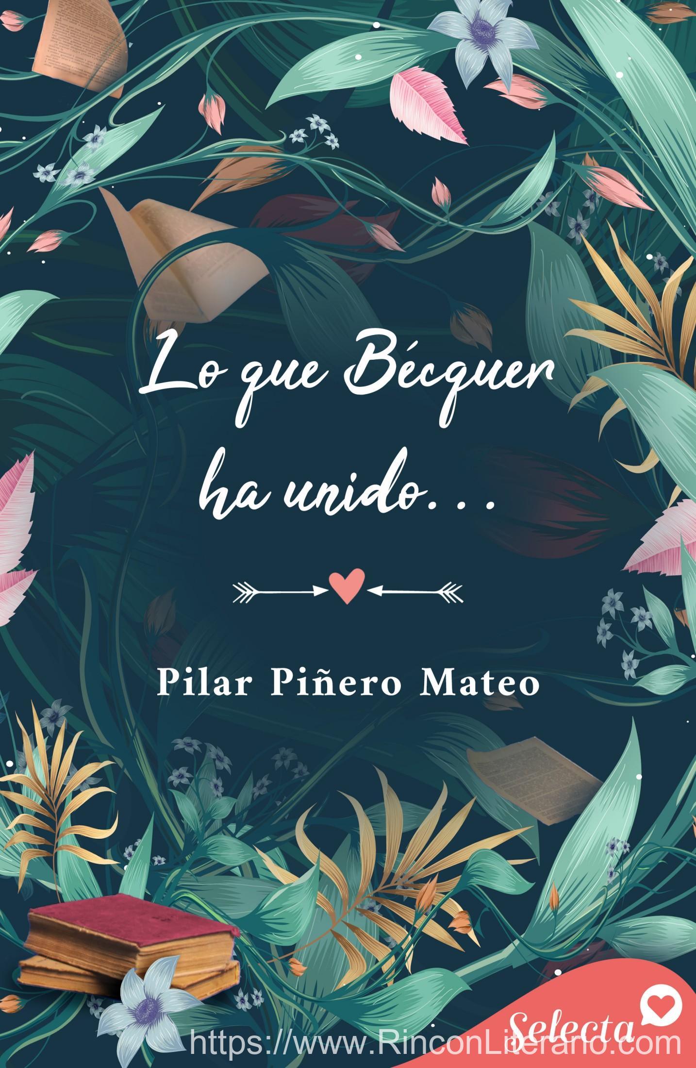 Lo que Bécquer ha unido...