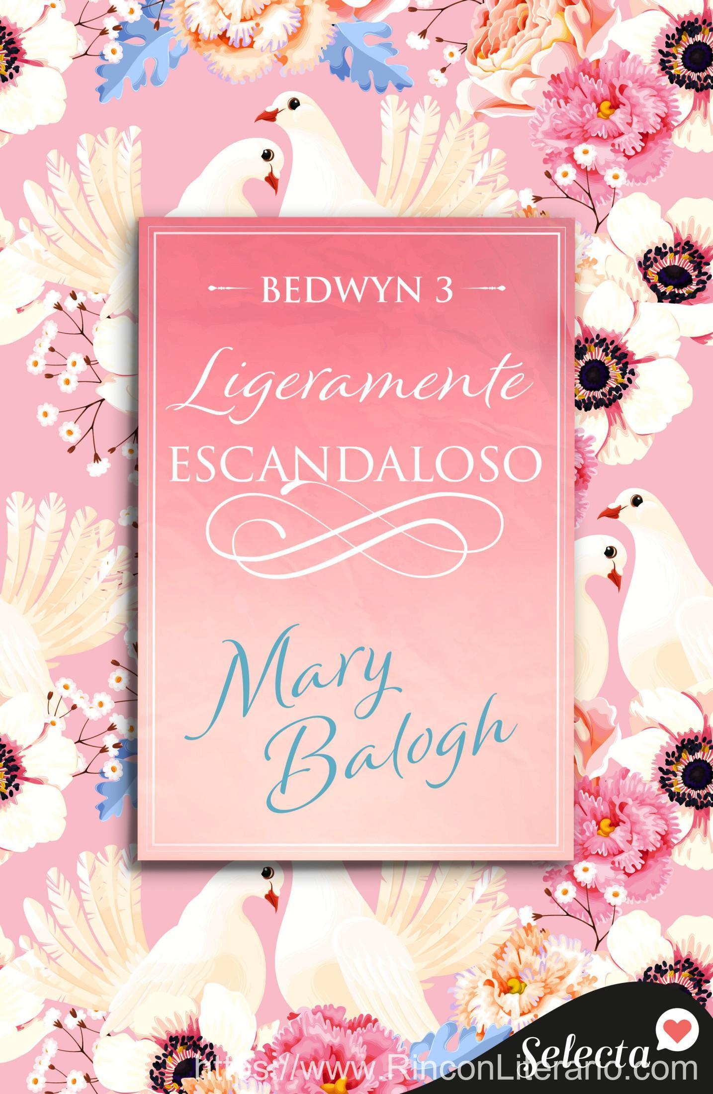 Ligeramente escandaloso (Bedwyn 3)