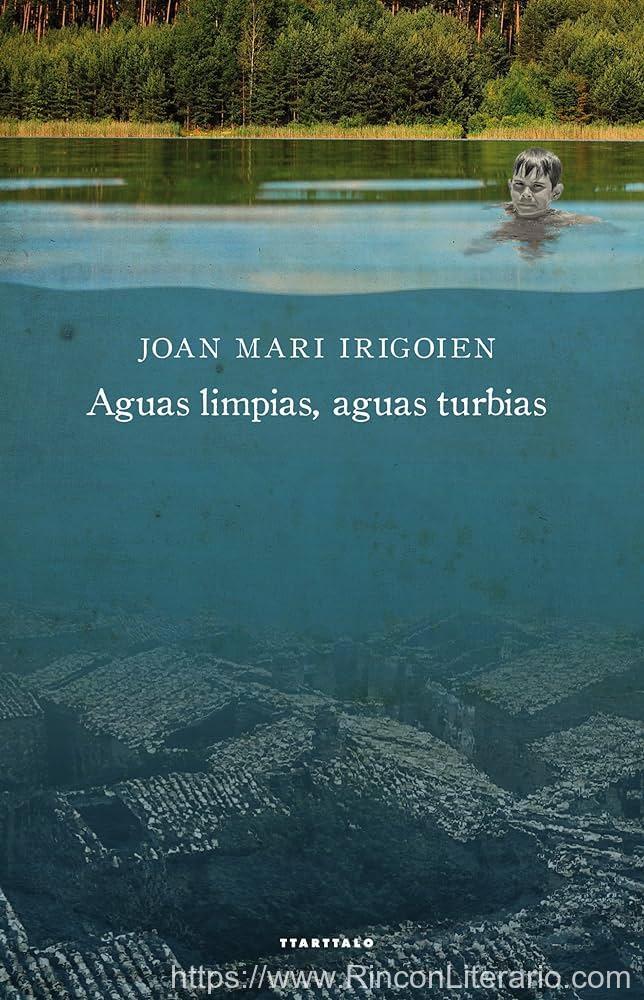 Aguas limpias, aguas turbias