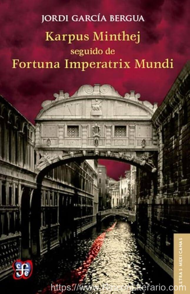 Karpus Minthej seguido de Fortuna Imperatrix Mundi