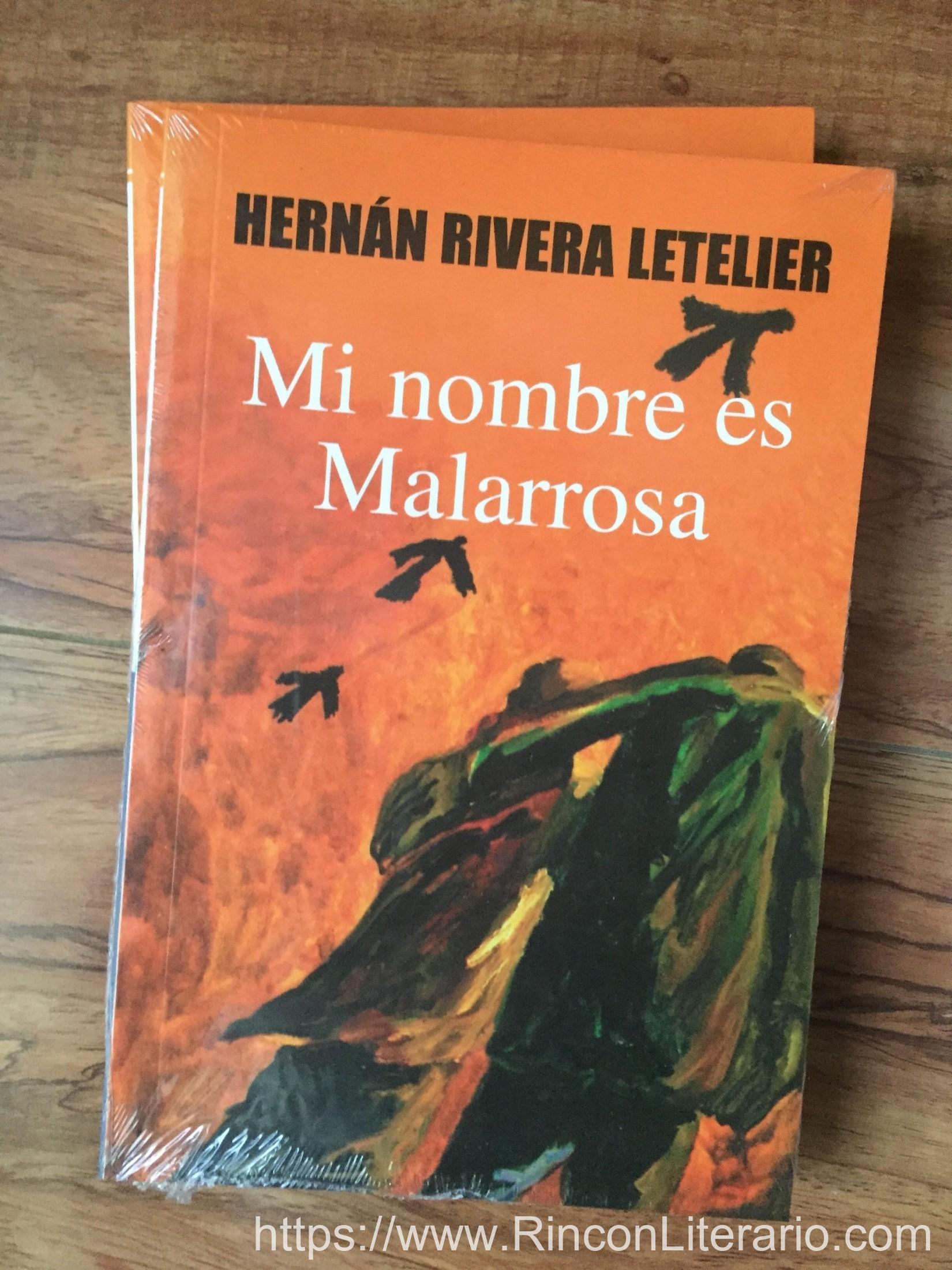 Mi nombre es Malarrosa