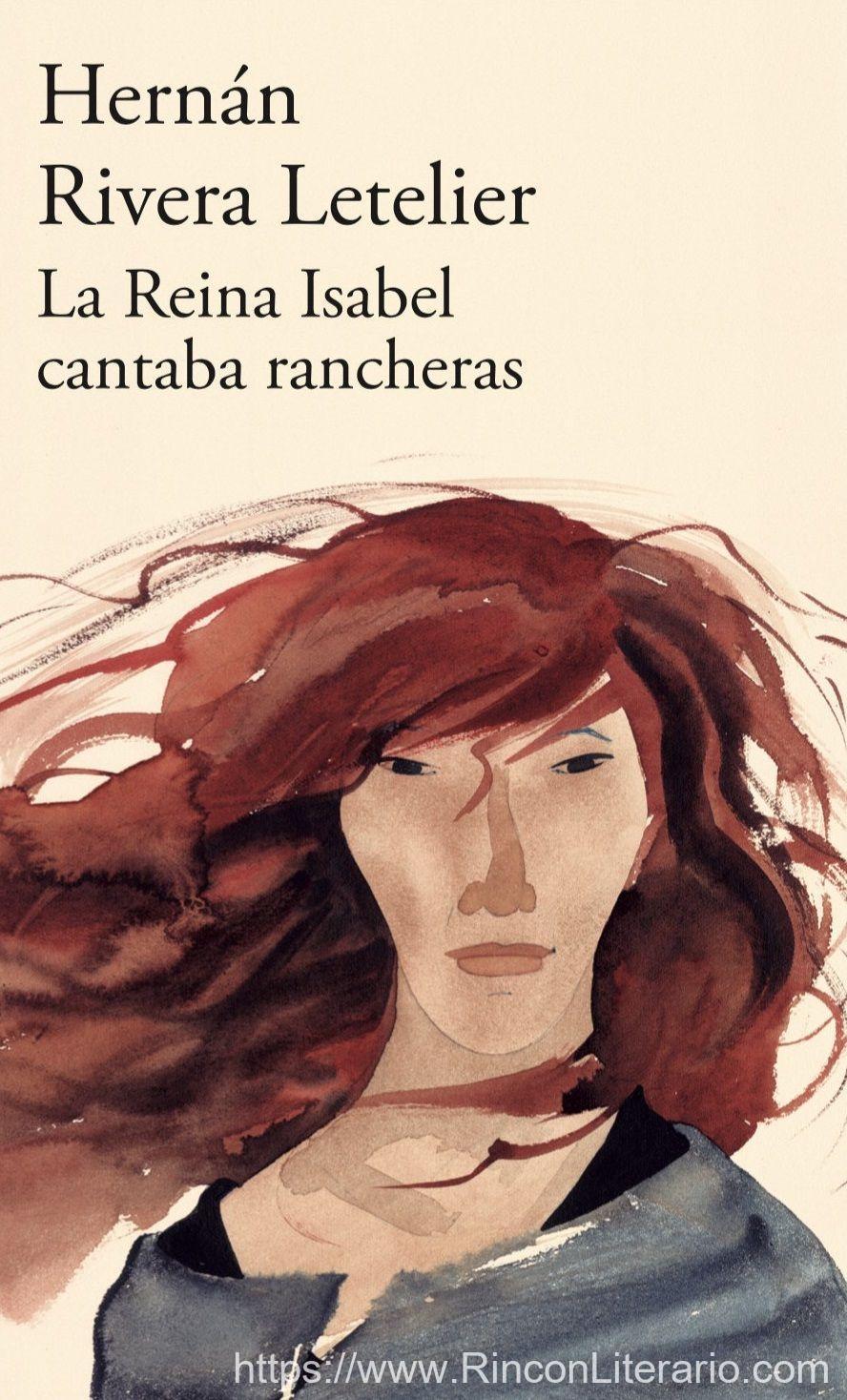La reina Isabel cantaba rancheras: Edición aniversario