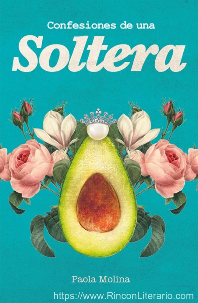 Confesiones de una soltera