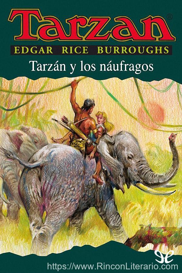 Tarzán y los náufragos (XXIV)