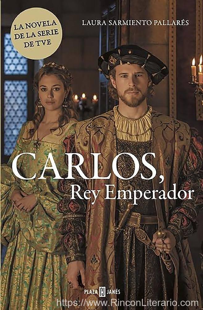Carlos, Rey Emperador