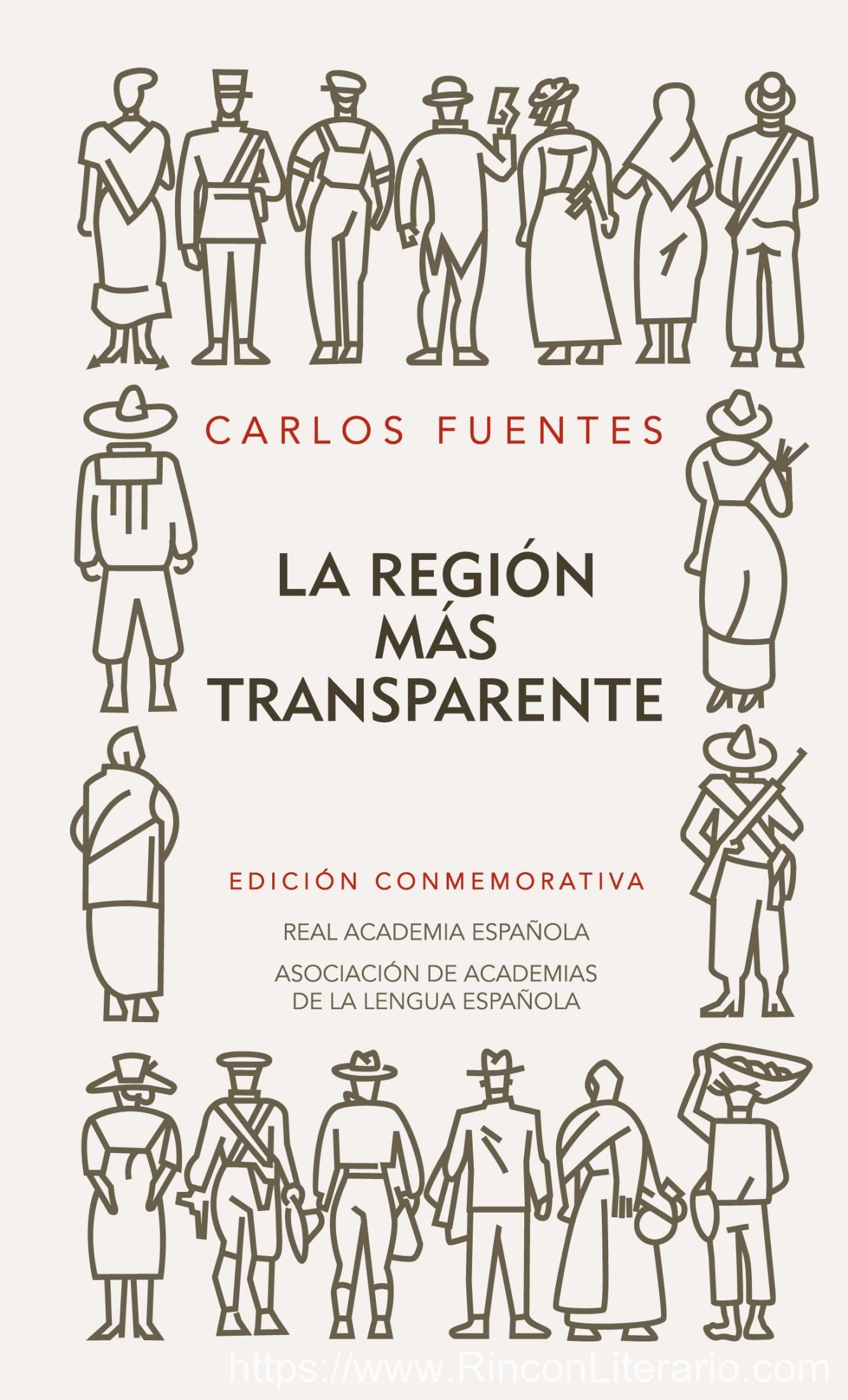 La región más transparente (Edición conmemorativa de la RAE y la ASALE)