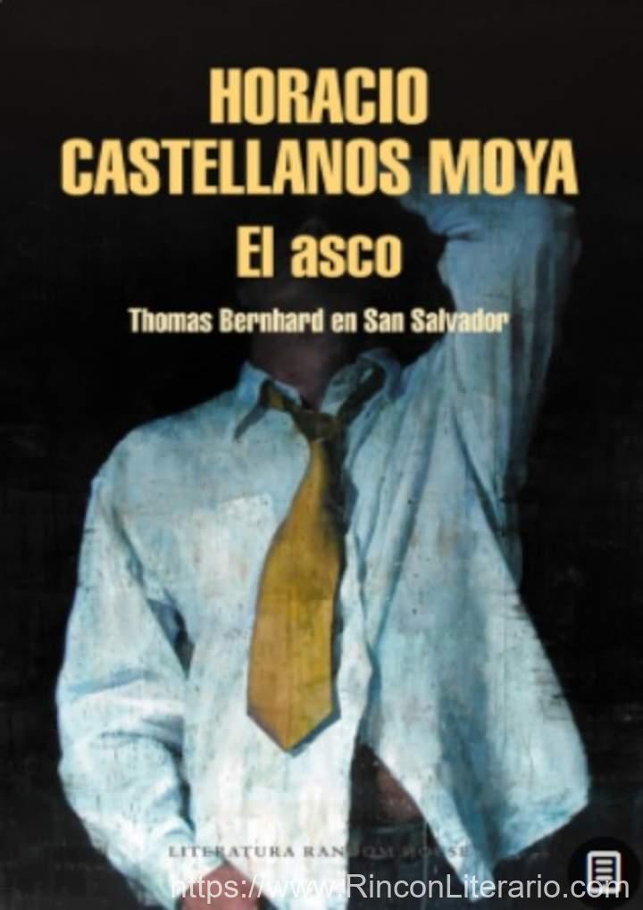 El asco: Thomas Bernhard en San Salvador
