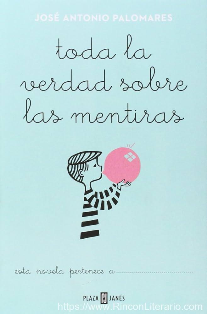 Toda la verdad sobre las mentiras