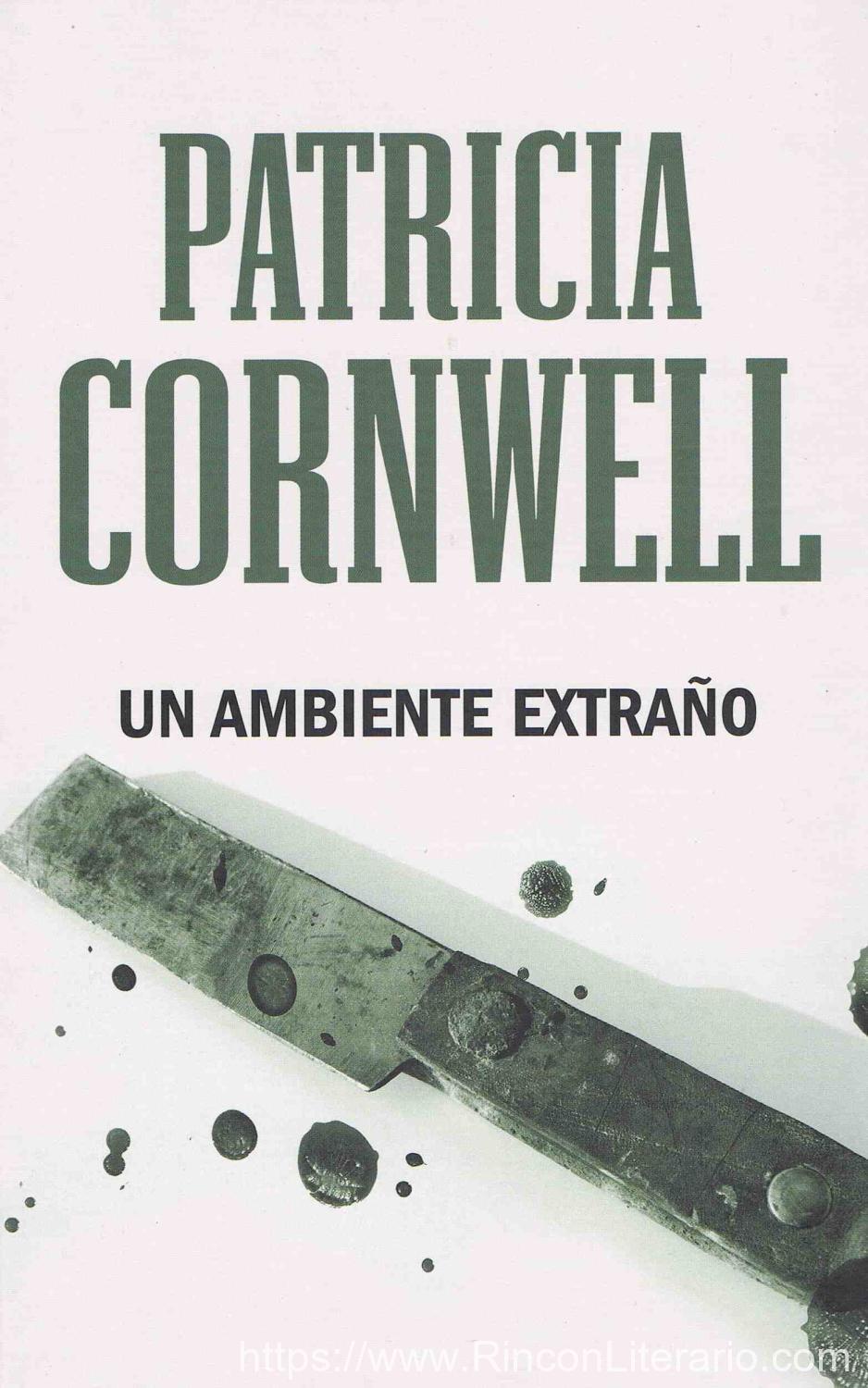 Un ambiente extraño (Doctora Kay Scarpetta 8): Campaña rústica 5 euros (edición limitada)