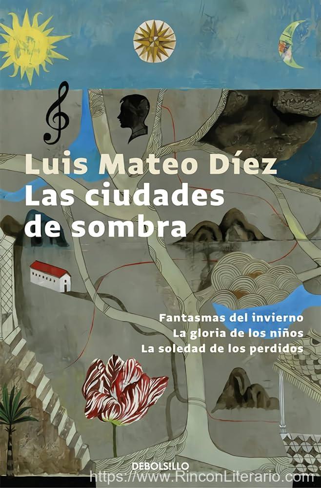 Las ciudades de sombra: Fantasmas del invierno | La gloria de los niños | La soledad de los perdidos