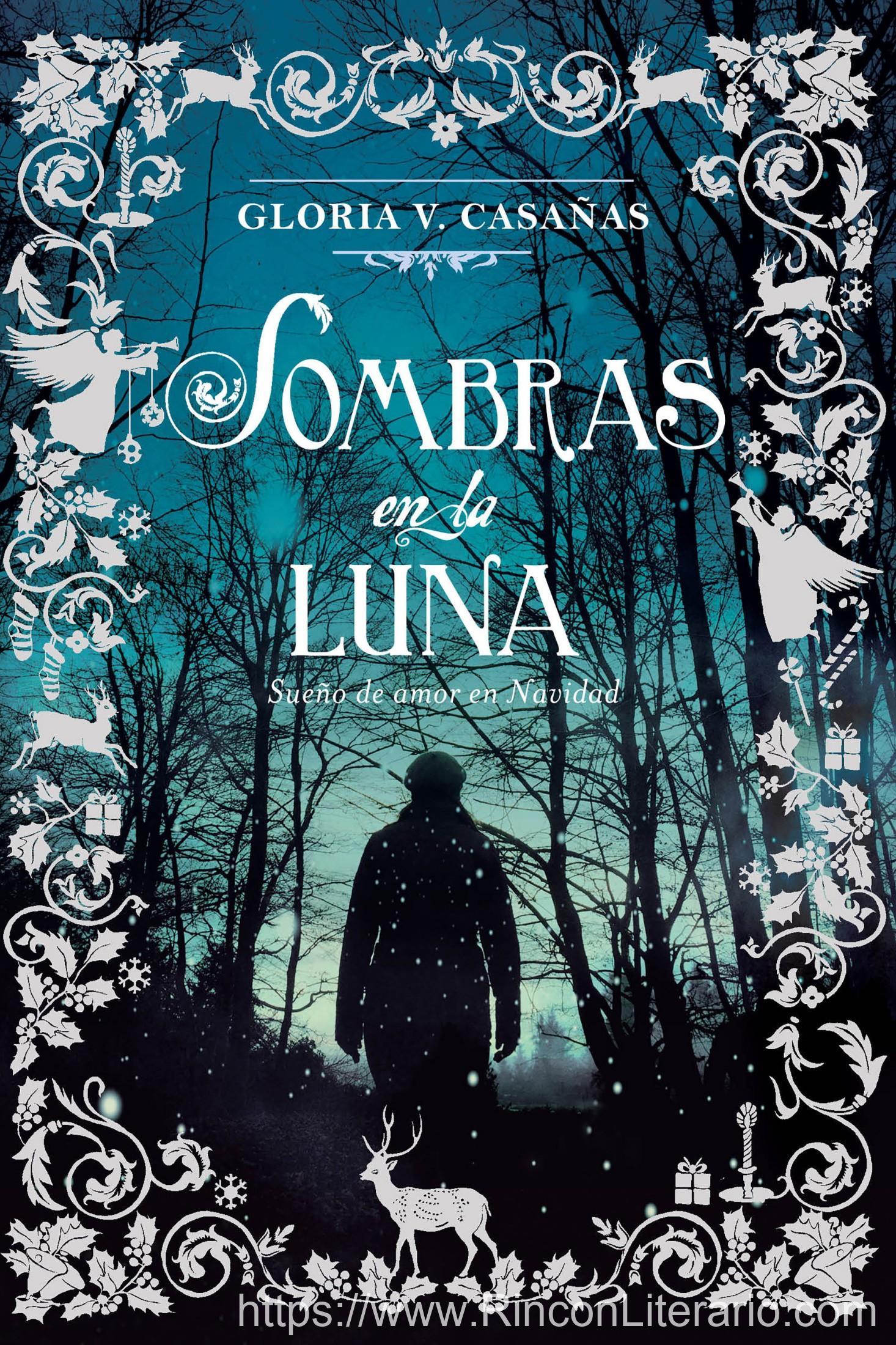 Sombras en la Luna: Sueño de amor en Navidad