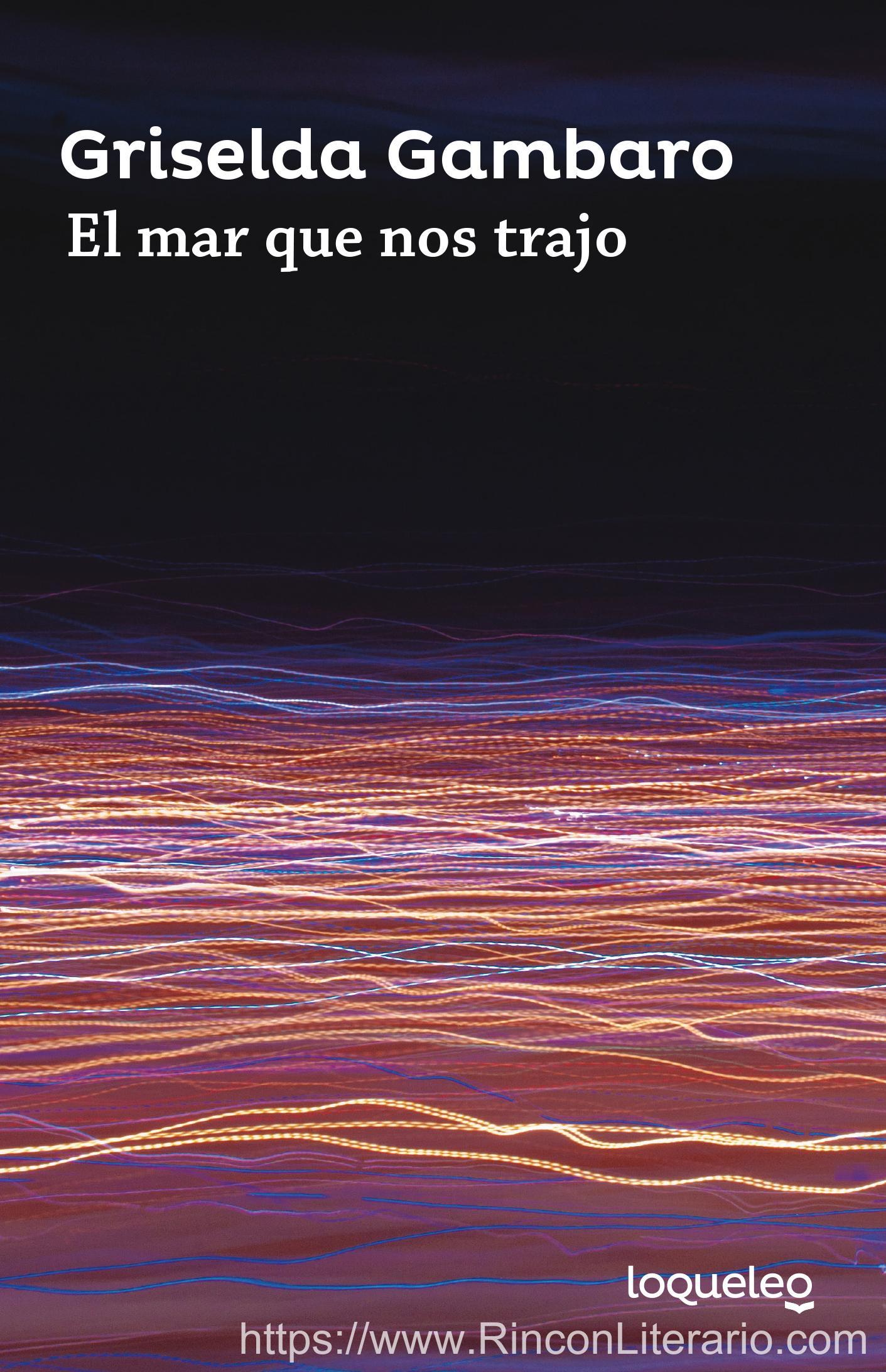 El mar que nos trajo
