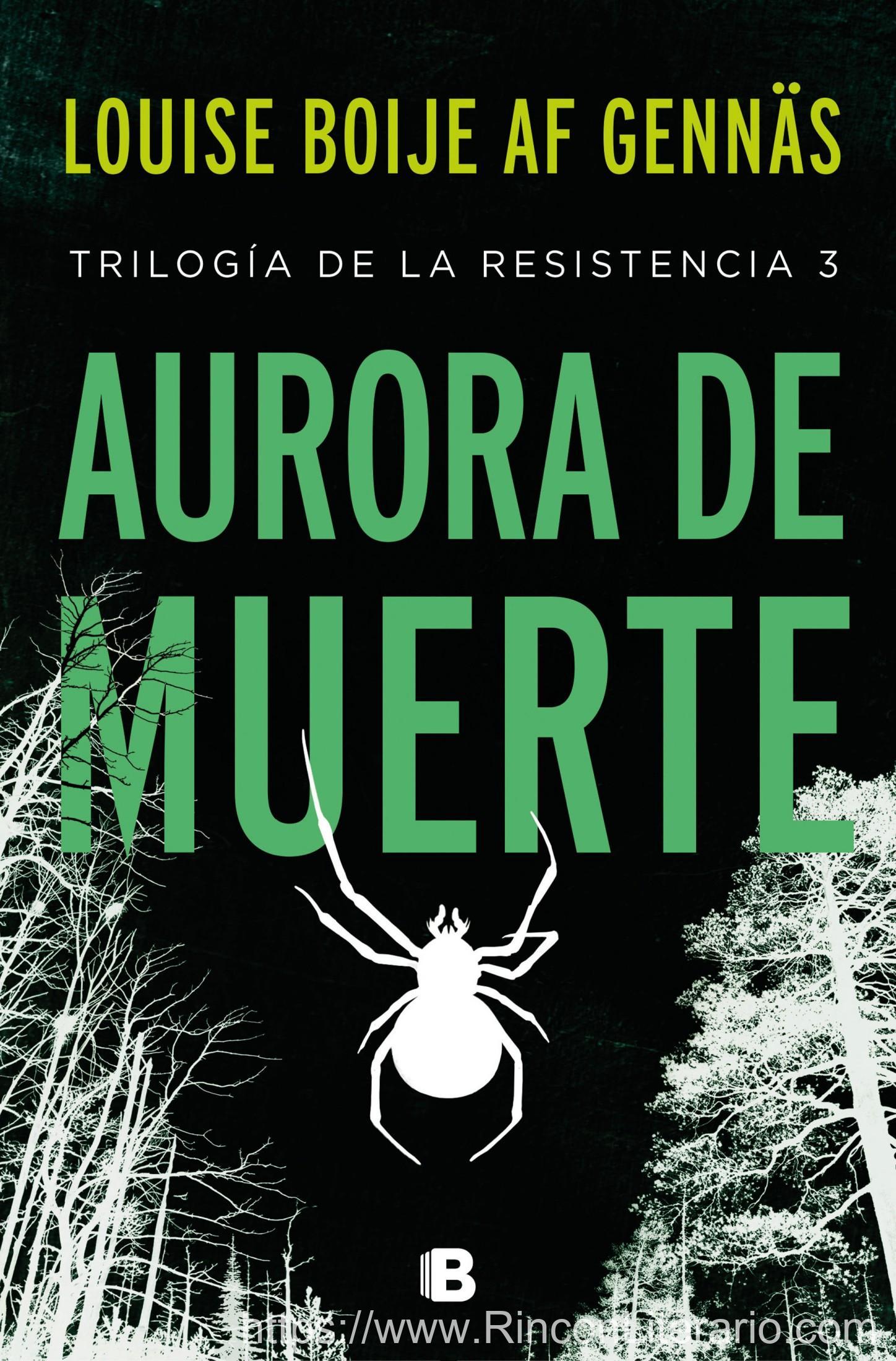 Aurora de muerte (Trilogía de la Resistencia 3)