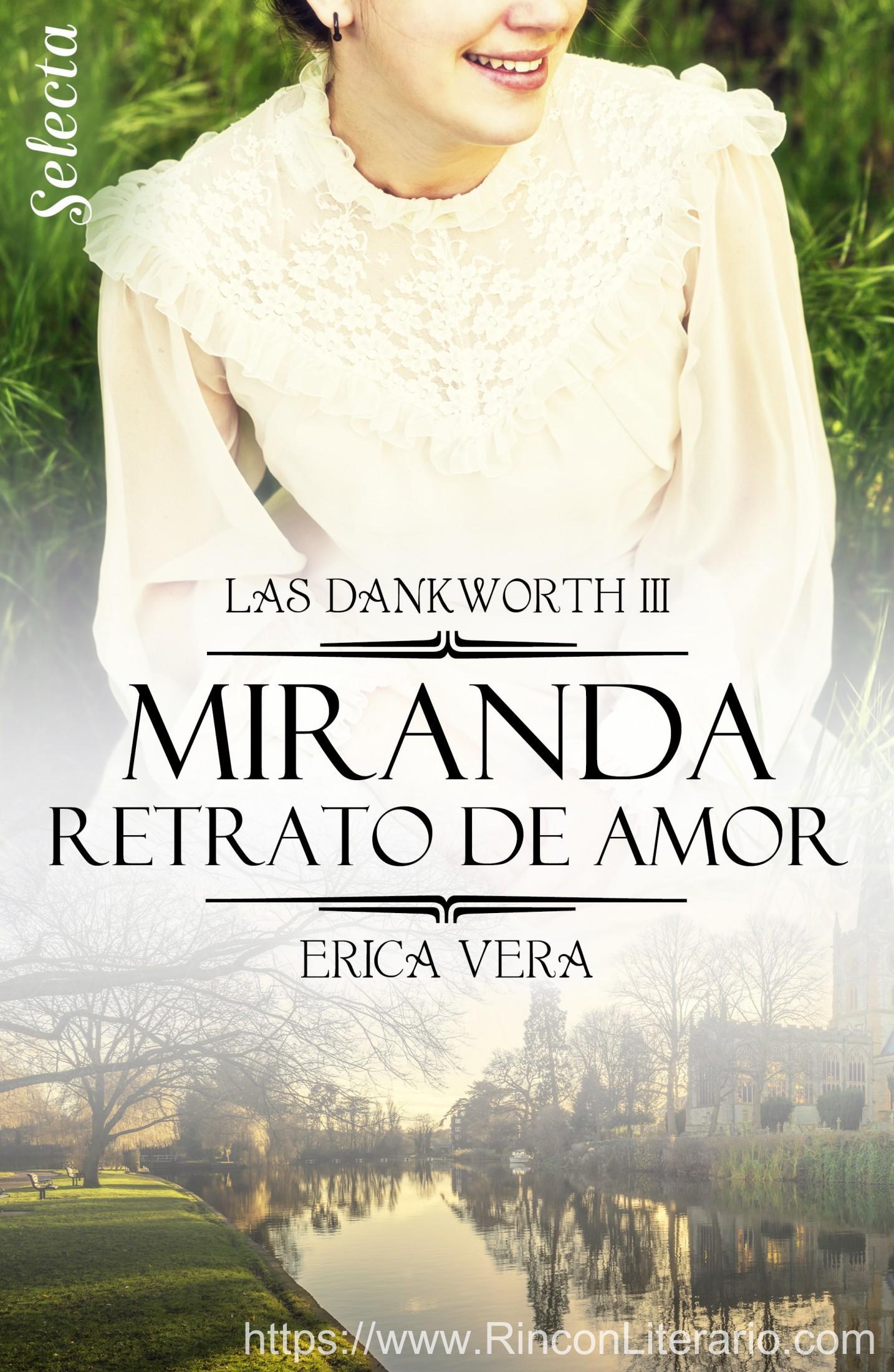 Miranda. Retrato de amor (Las Dankworth 3)