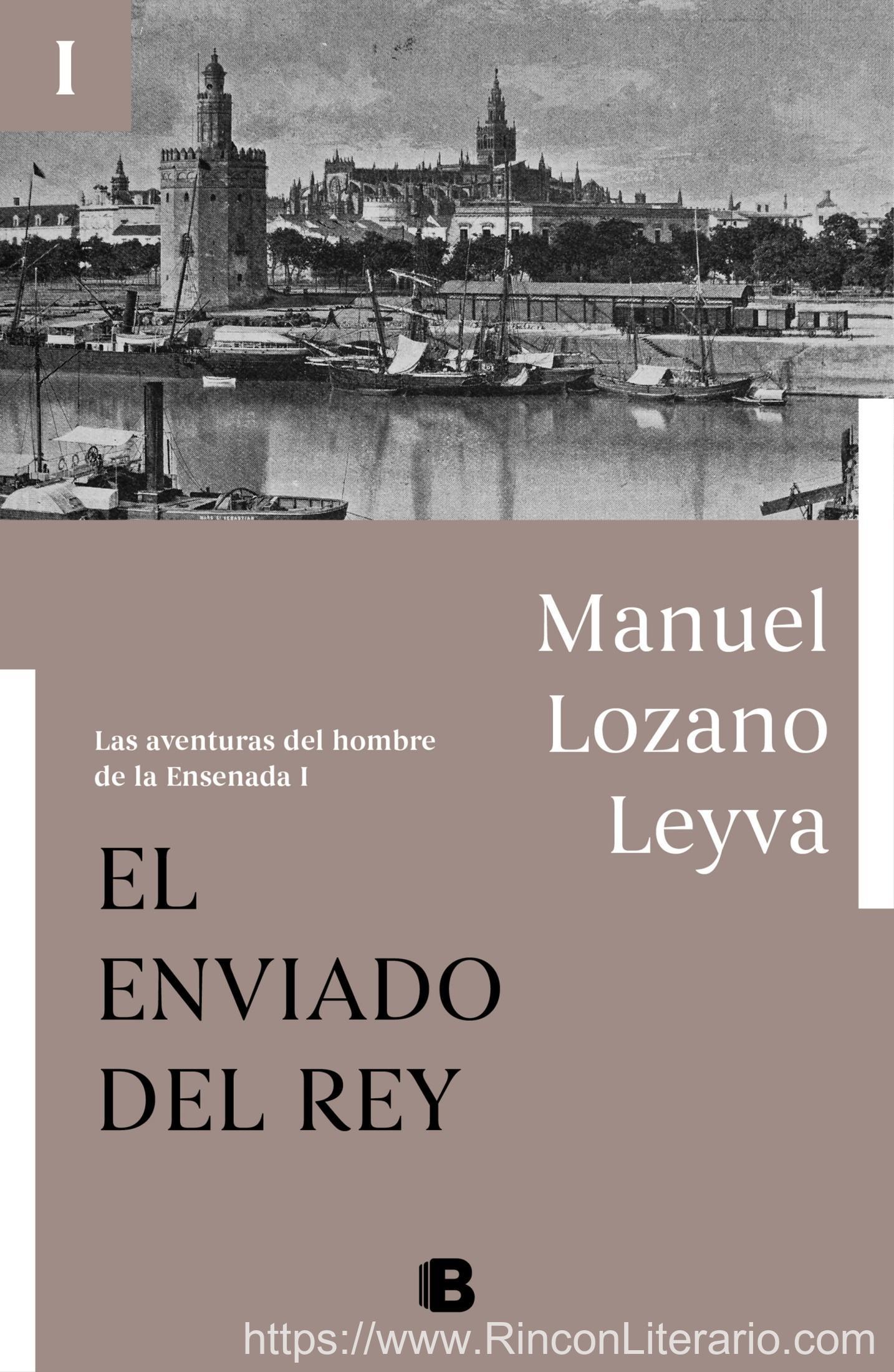 El enviado del Rey (Las aventuras del hombre de la Ensenada I)