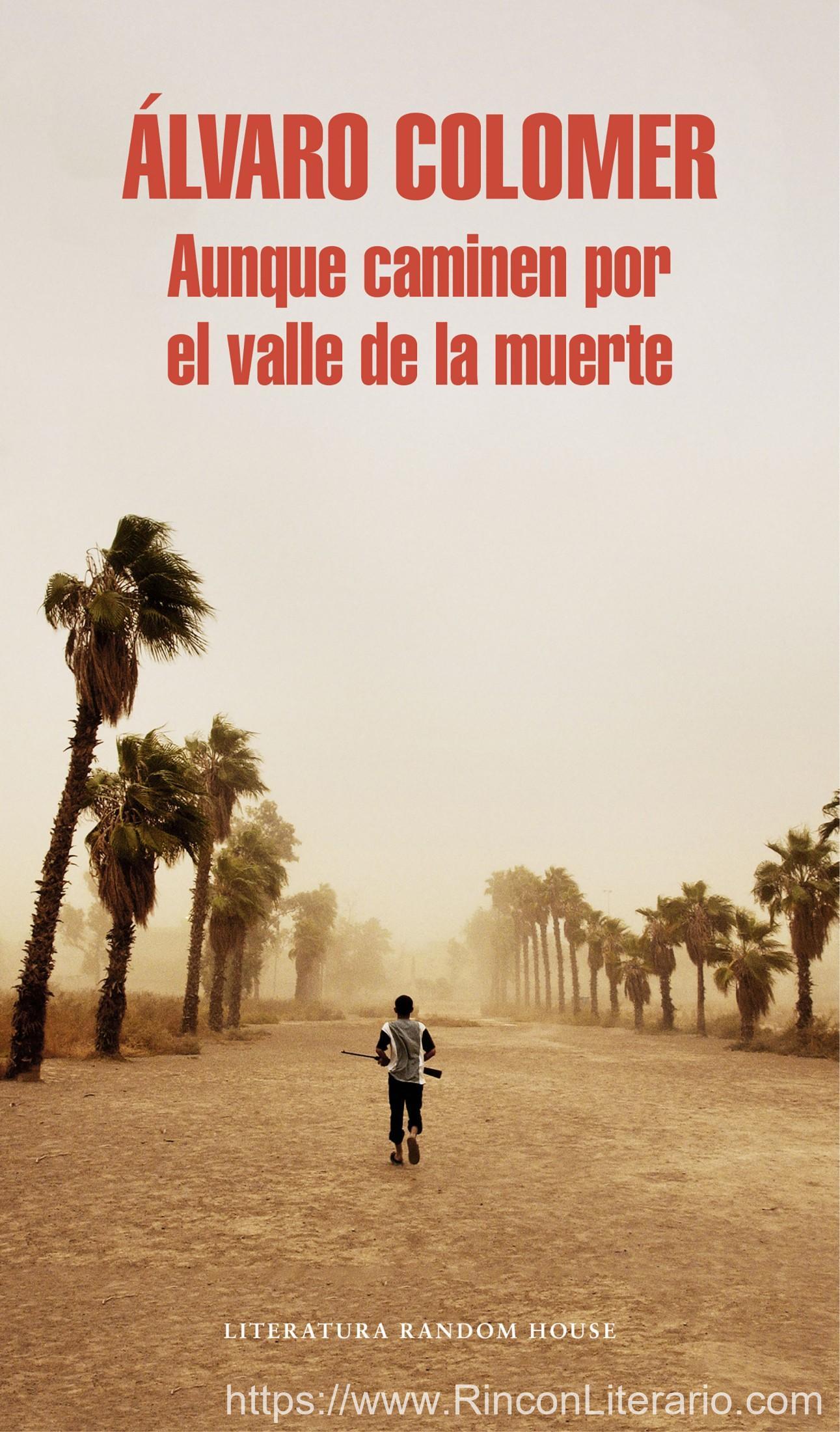 Aunque caminen por el valle de la muerte