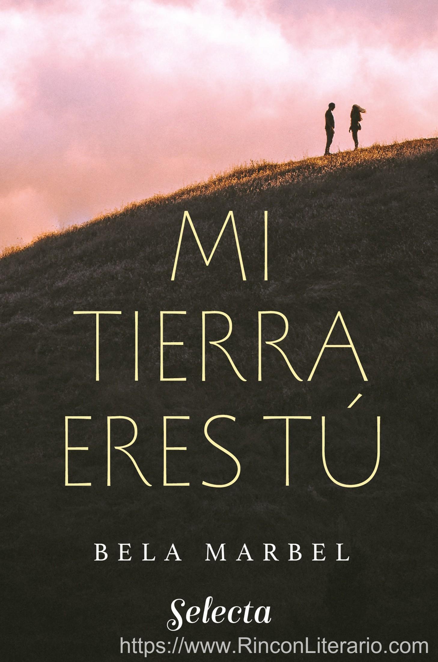 Mi tierra eres tú (Segundas oportunidades 1)