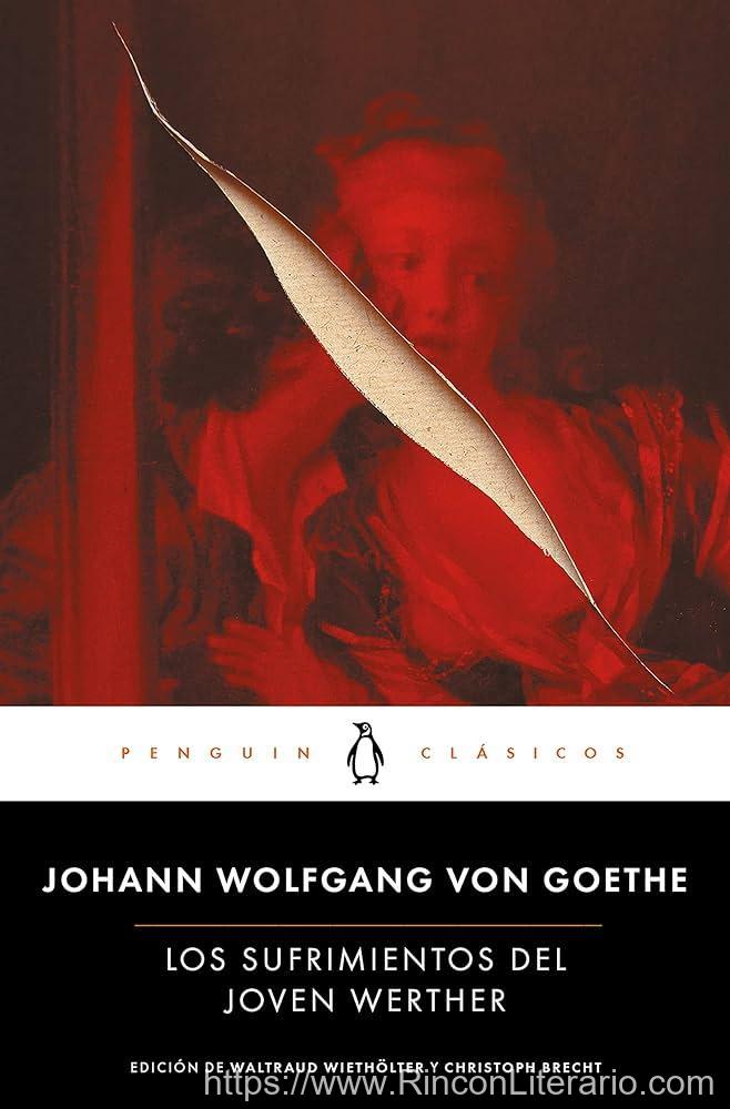 Los sufrimientos del joven Werther (Los mejores clásicos)