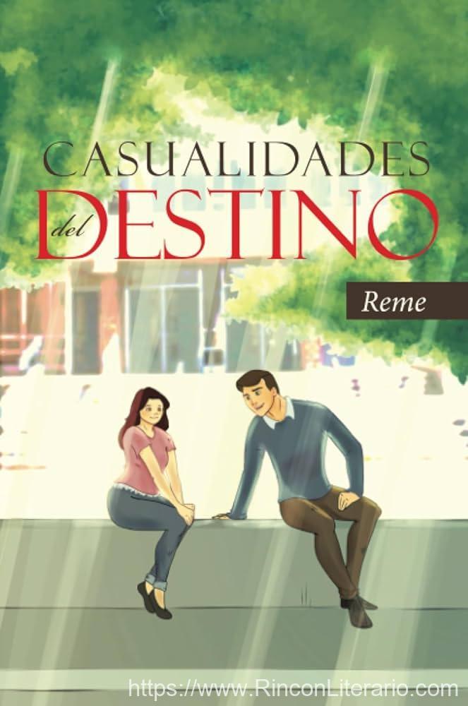 Casualidades del destino