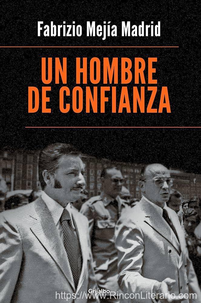 Un hombre de confianza