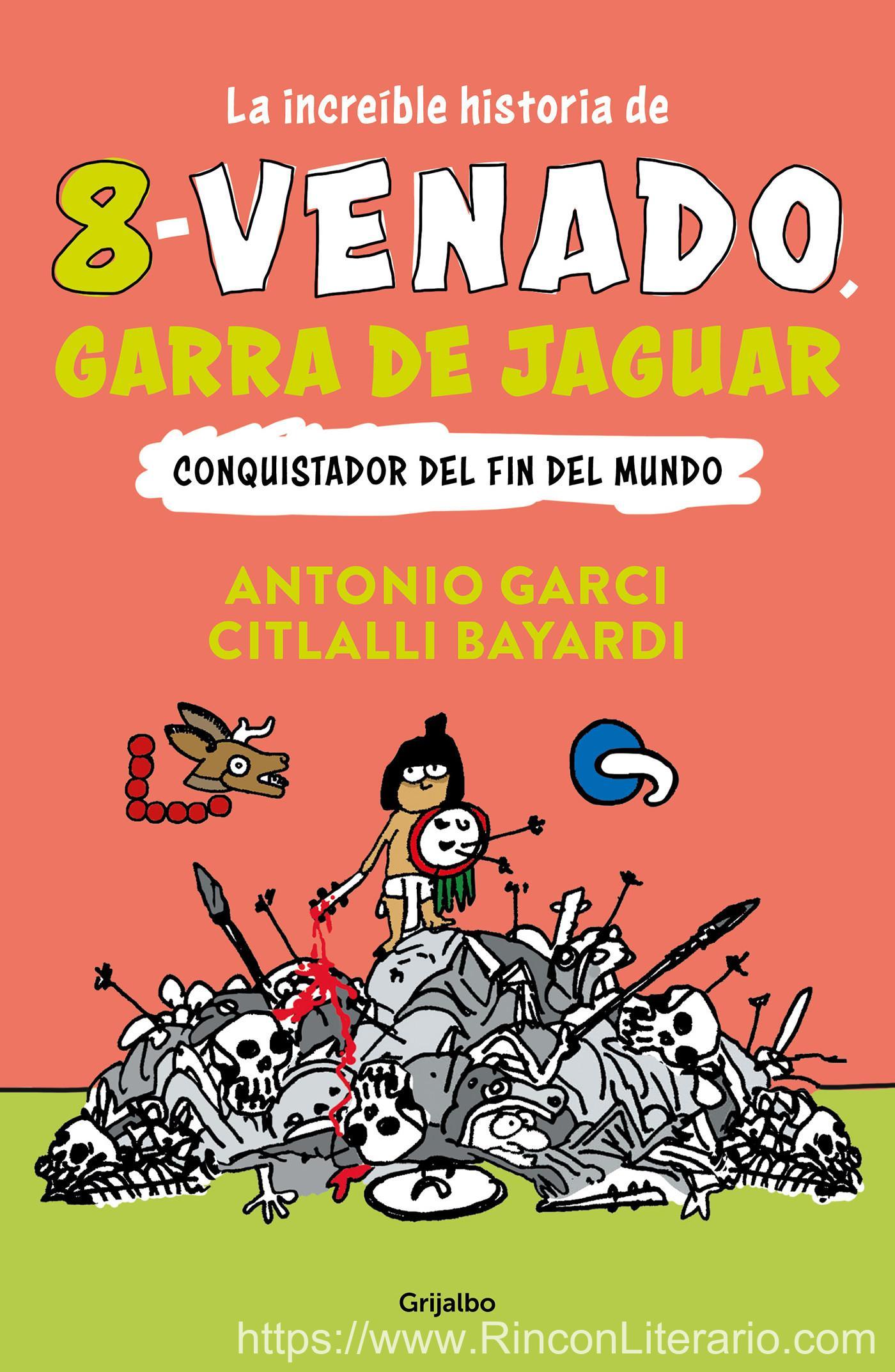 La maravillosa historia de 8 venado, Garra de Jaguar: Conquistador del fin del mundo