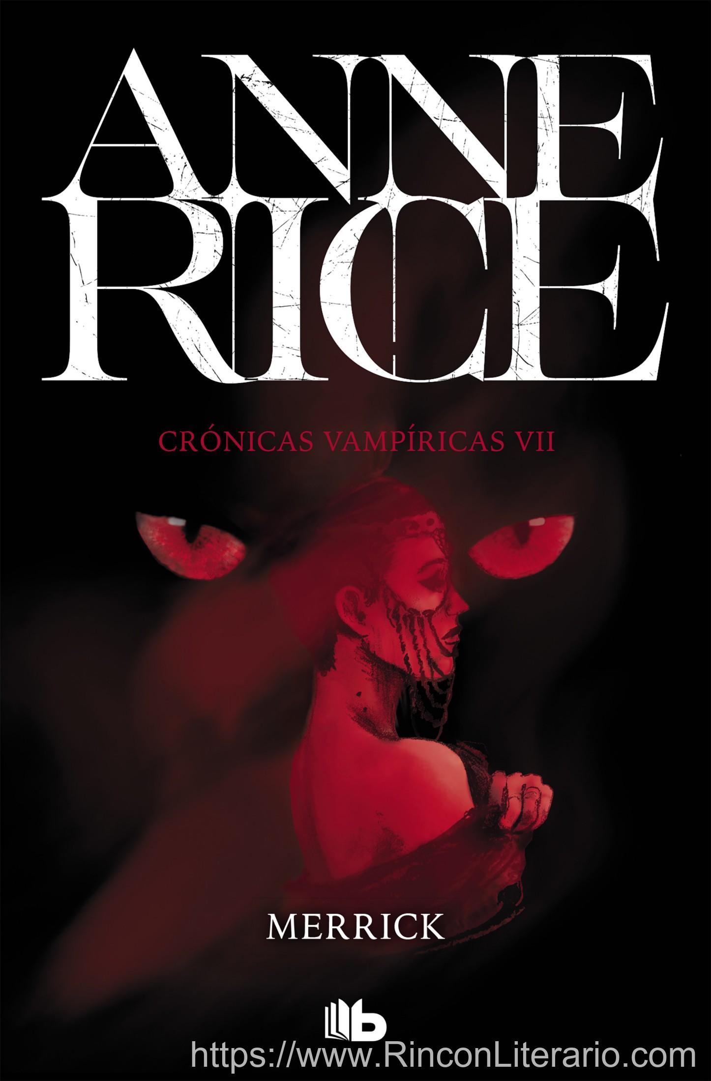 Merrick (Crónicas Vampíricas 7): Crónicas Vampíricas VII