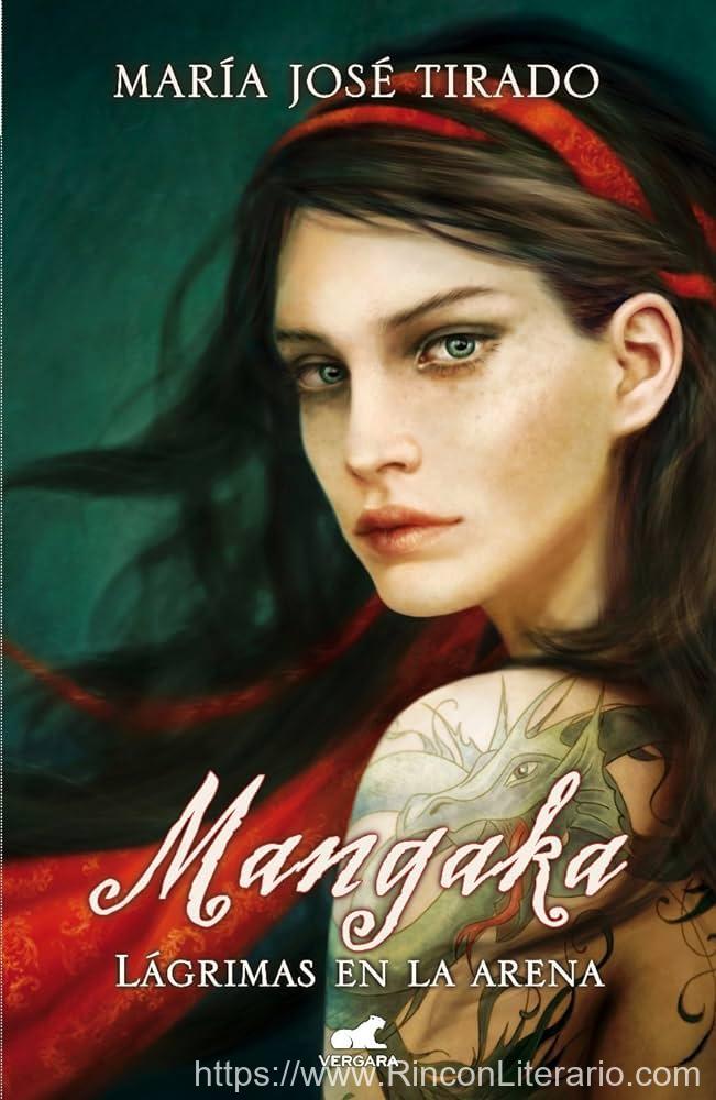 Mangaka. Lágrimas en la arena (Premio Vergara - El Rincón de la Novela Romántica 2014): Premio Rincón Romántico 2013