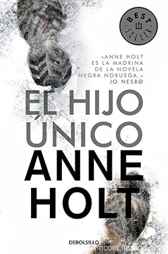 El hijo único (Hanne Wilhelmsen 3)