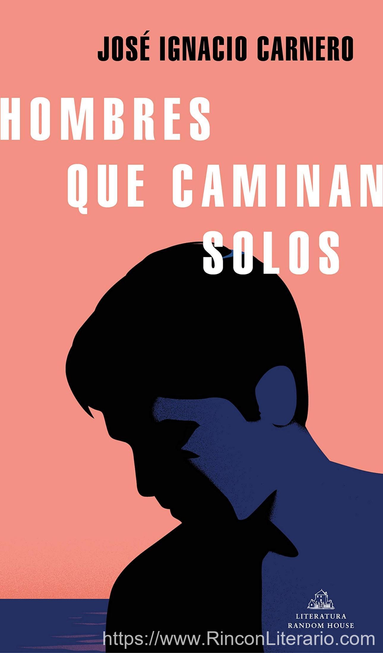 Hombres que caminan solos