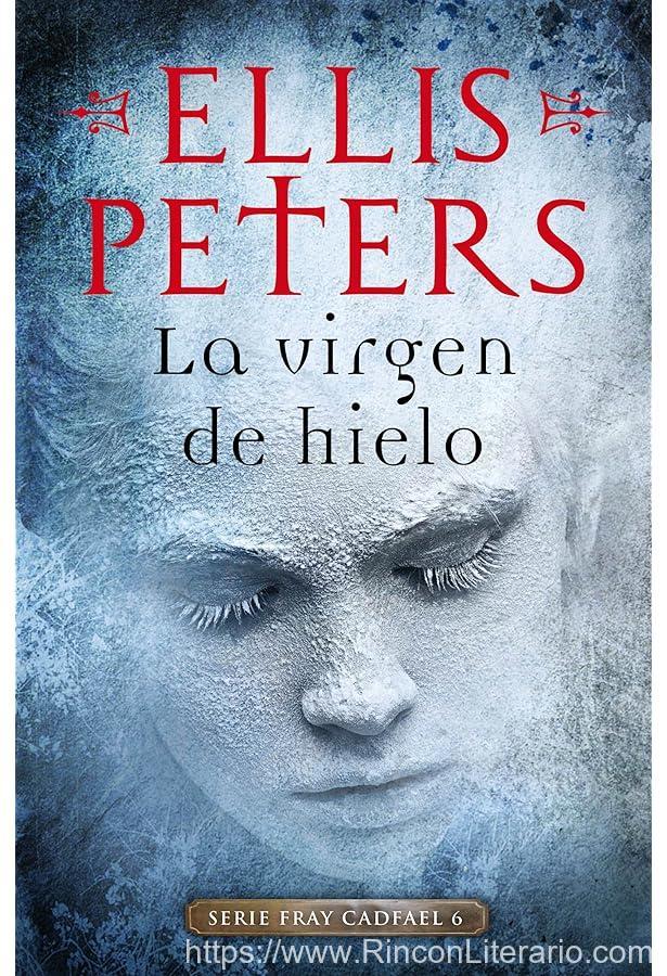 La virgen de hielo (Fray Cadfael 6)