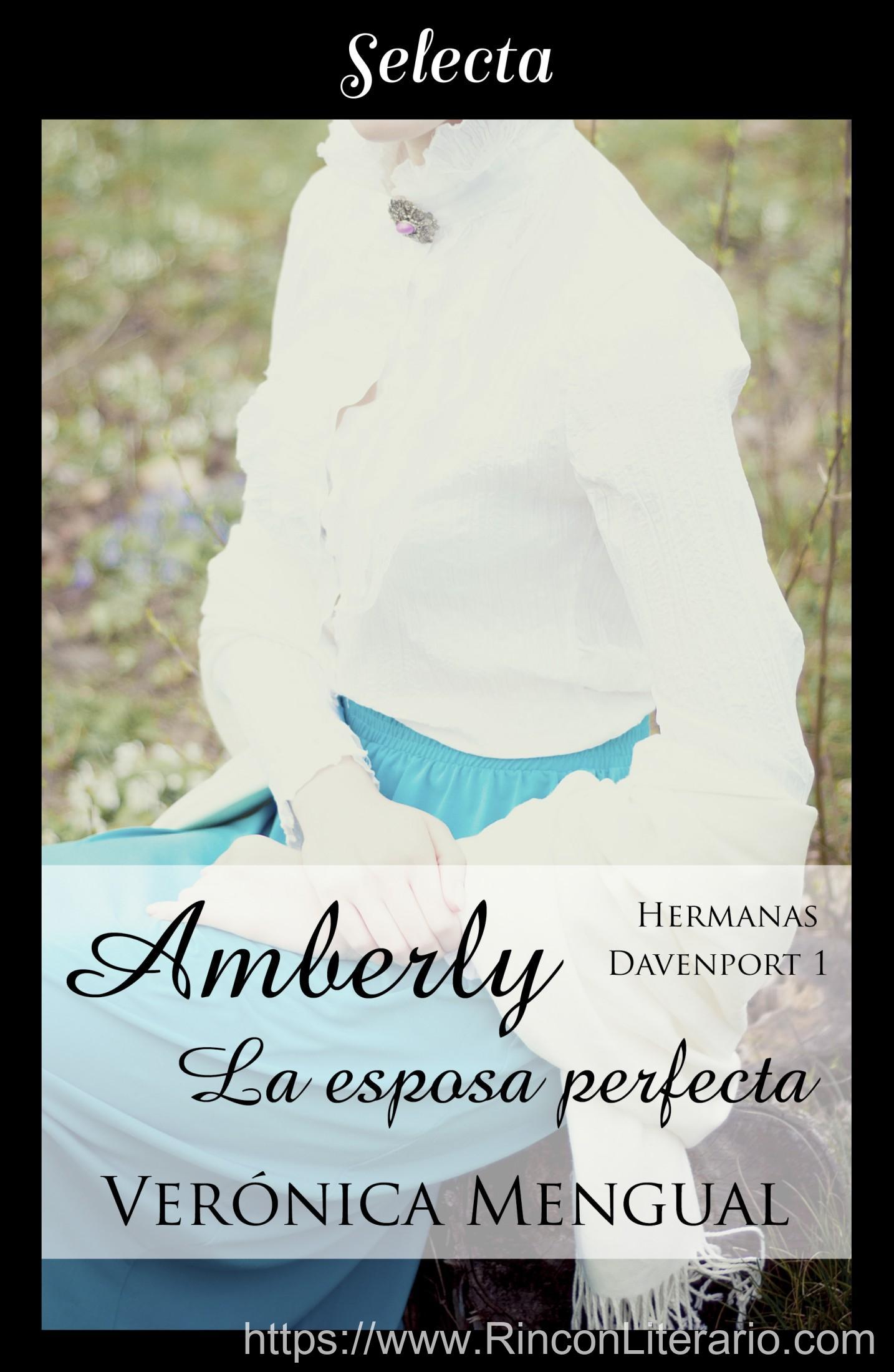 Amberly, la esposa perfecta (Trilogía Hermanas Davenport 1)