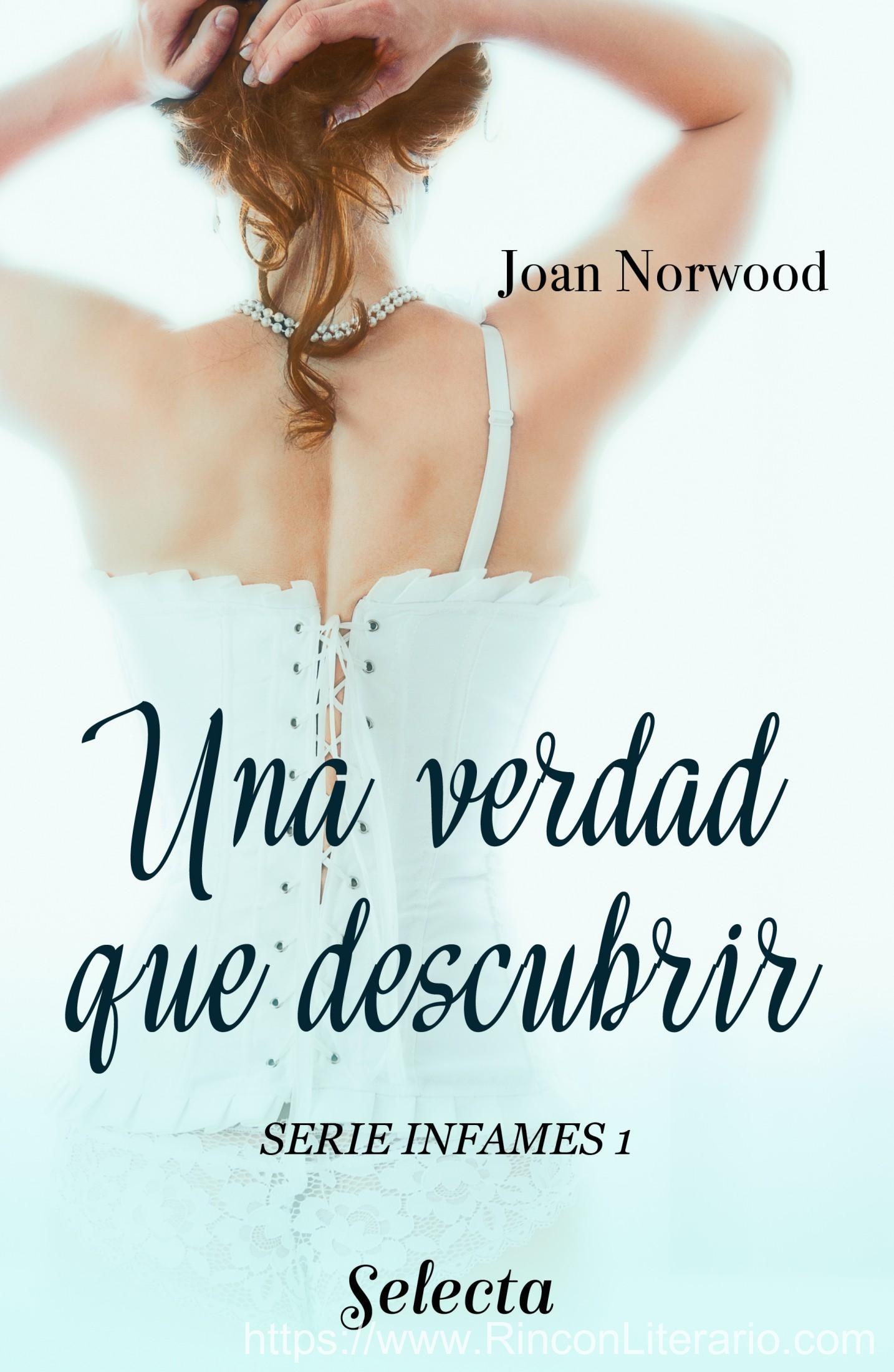 Una verdad que descubrir (Infames 1)