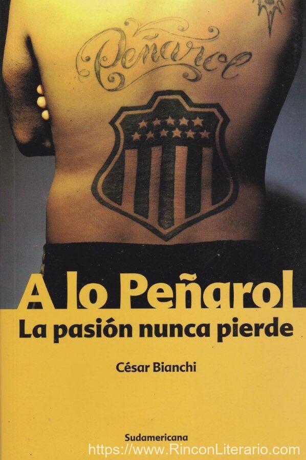 A lo Peñarol: La pasión nunca pierde