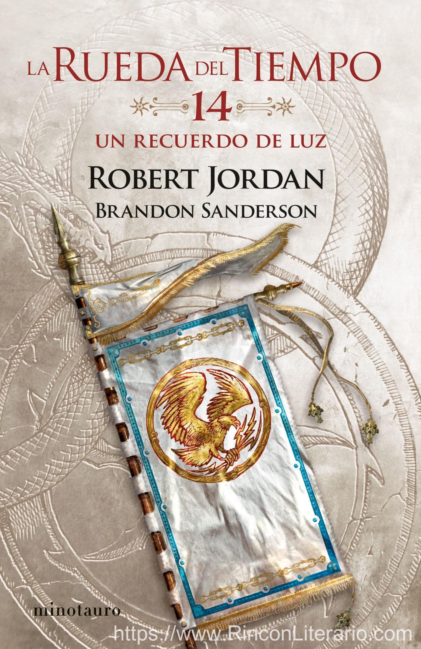 La Rueda del Tiempo no 14/14 Un recuerdo de luz