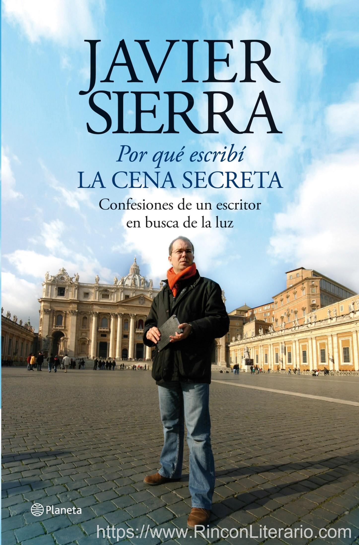 Por qué escribí La cena secreta