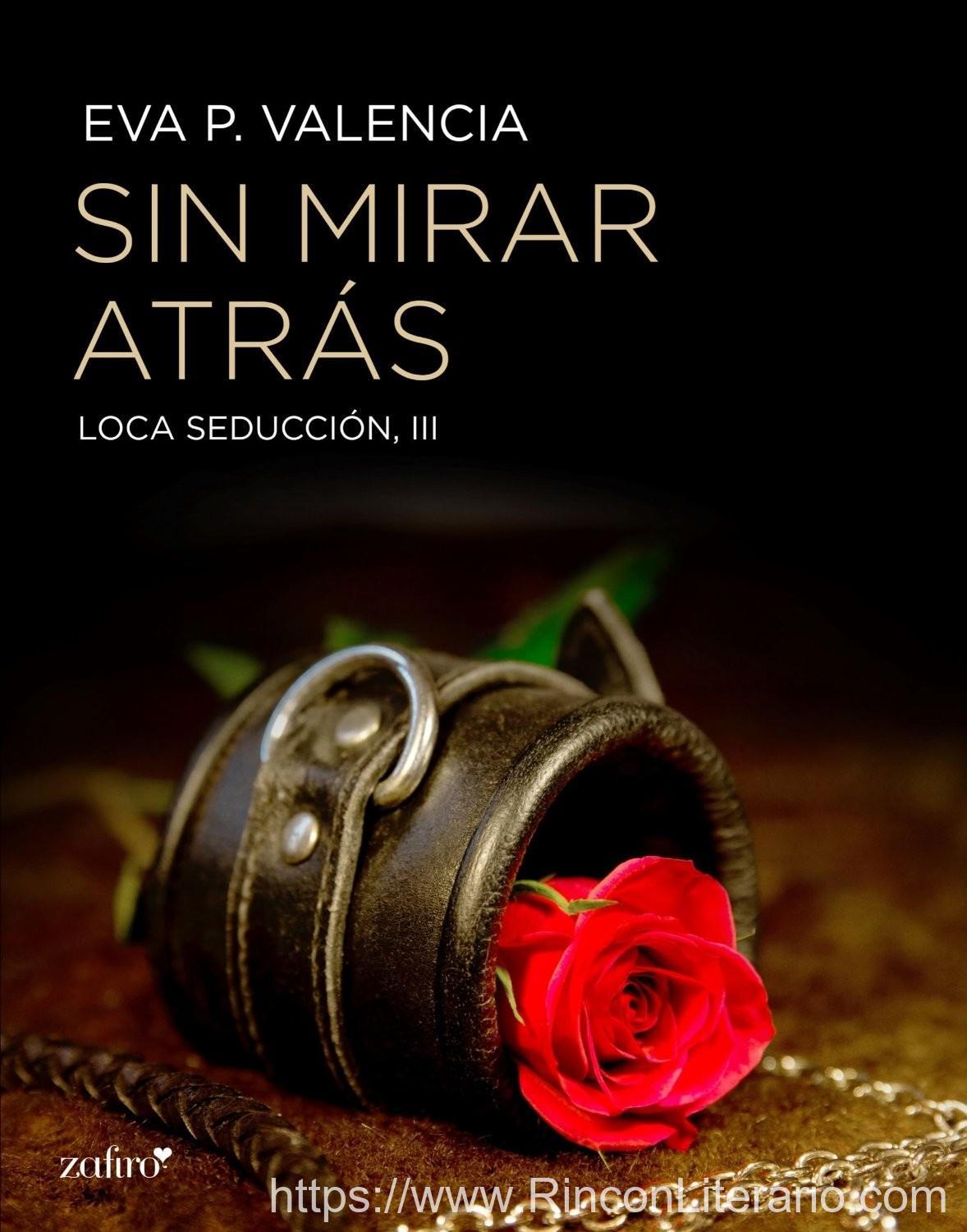 Recuérdame, Loca seducción, 3