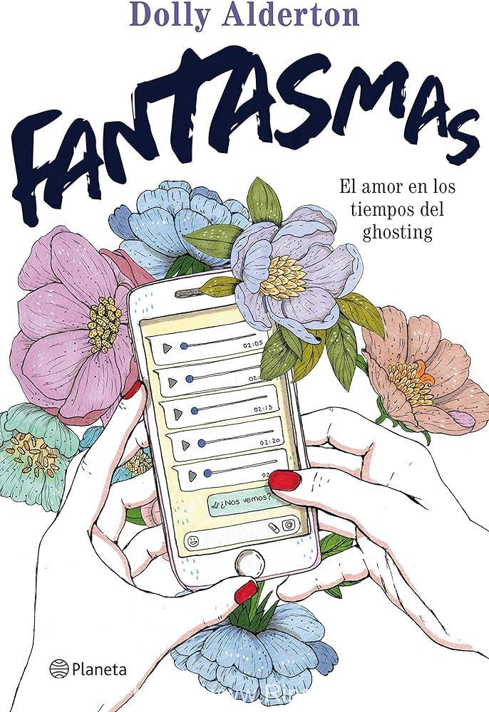 Fantasmas: El amor en los tiempos del ghosting