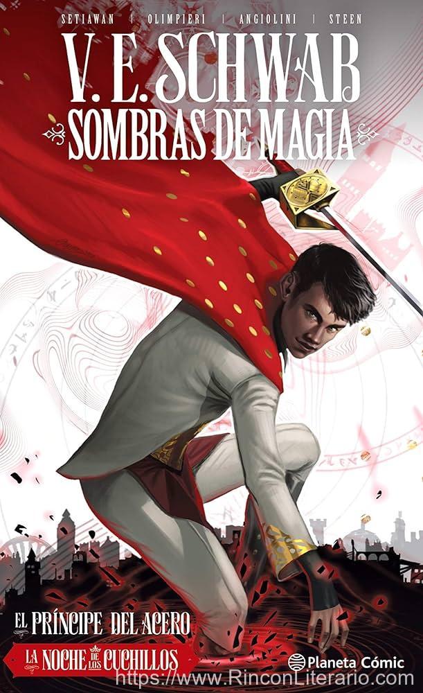 Sombras de magia no 02 (novela gráfica): El Príncipede acero. La noche de los cuchillos
