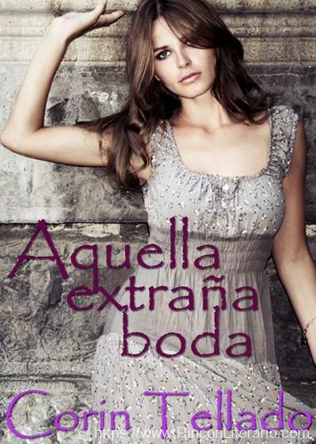 Aquella extraña boda