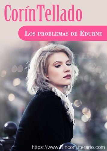 Los problemas de Edurne
