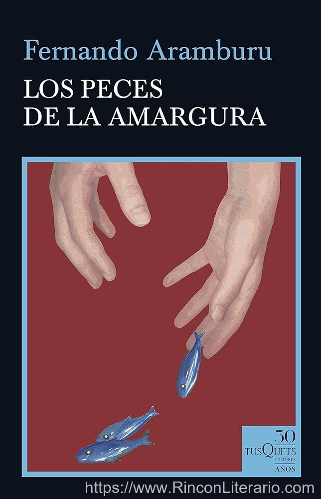 Los peces de la amargura