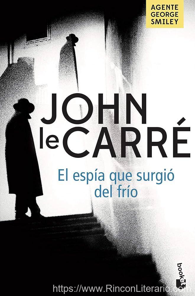 El espía que surgió del frío