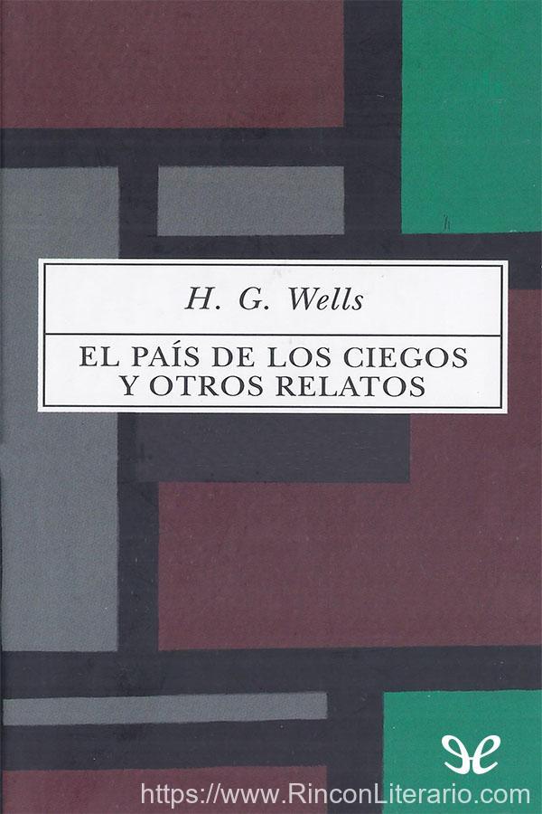 El país de los ciegos y otros relatos (trad. Javier Cercas)